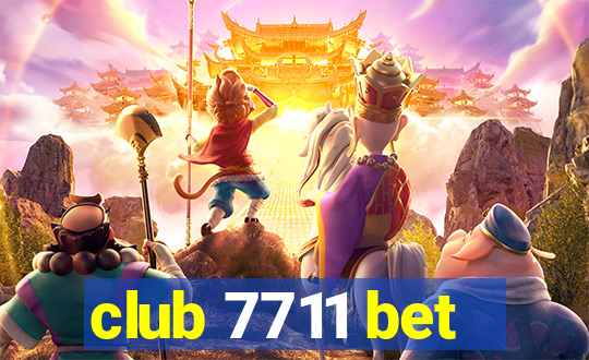 club 7711 bet